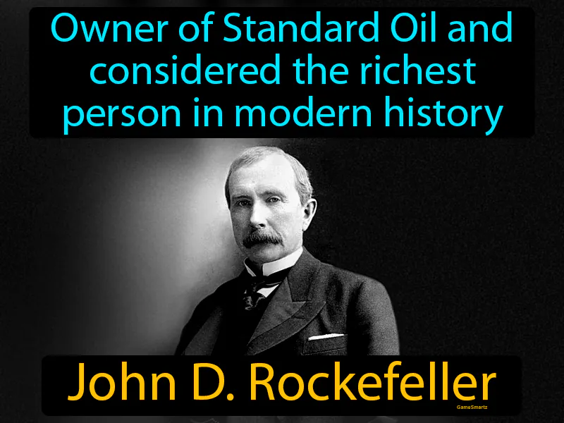 John D Rockefeller Definition John D Rockefeller Definition