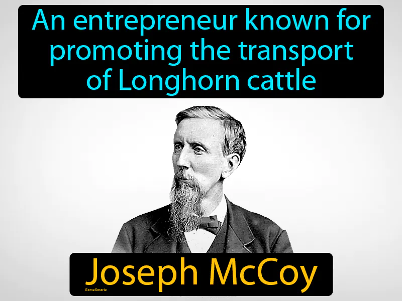 Joseph McCoy Definition Joseph McCoy Definition