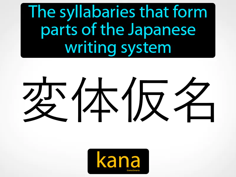 Kana Definition