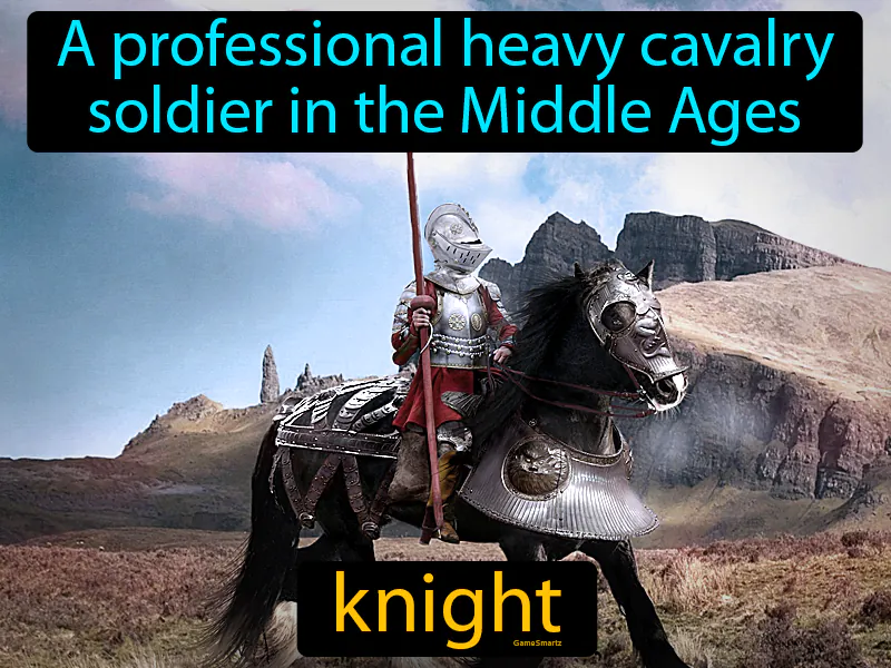 Knight Definition Knight Definition