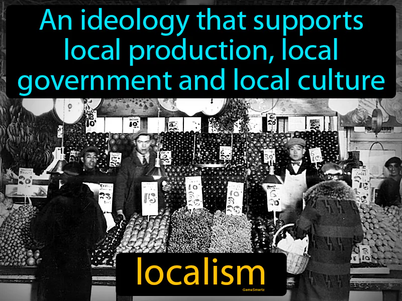 Localism Definition Localism Definition
