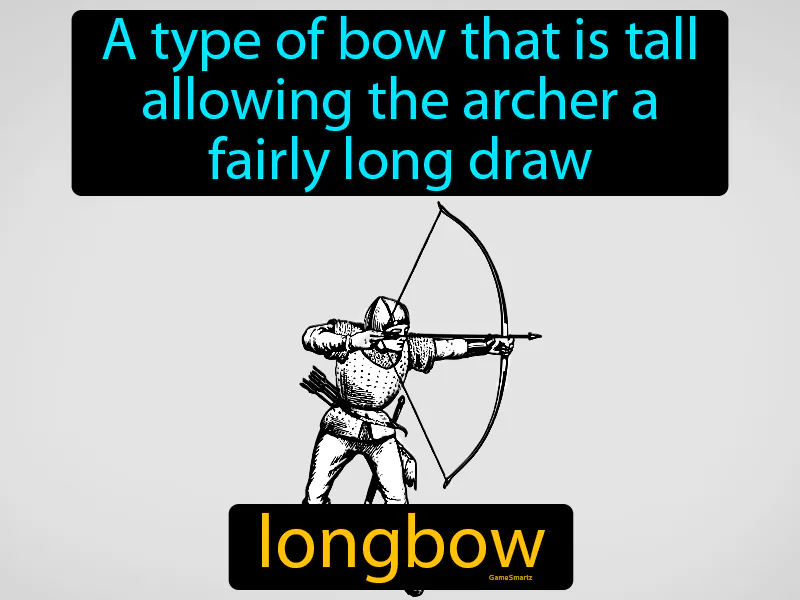 Longbow Definition