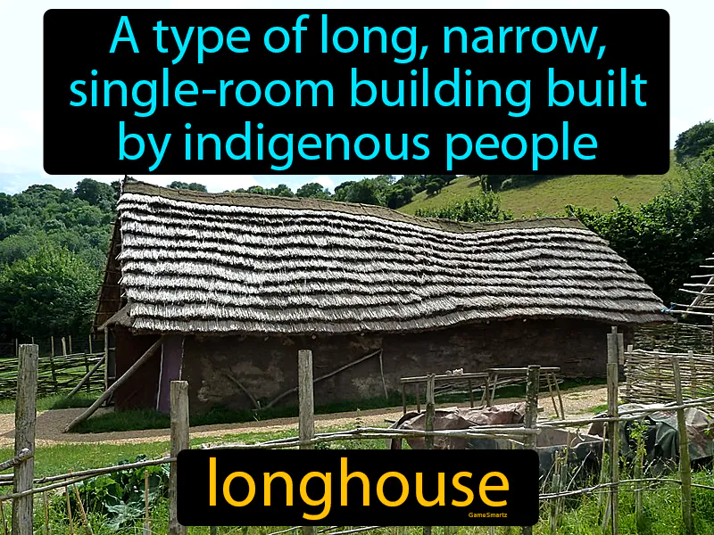 Longhouse Definition