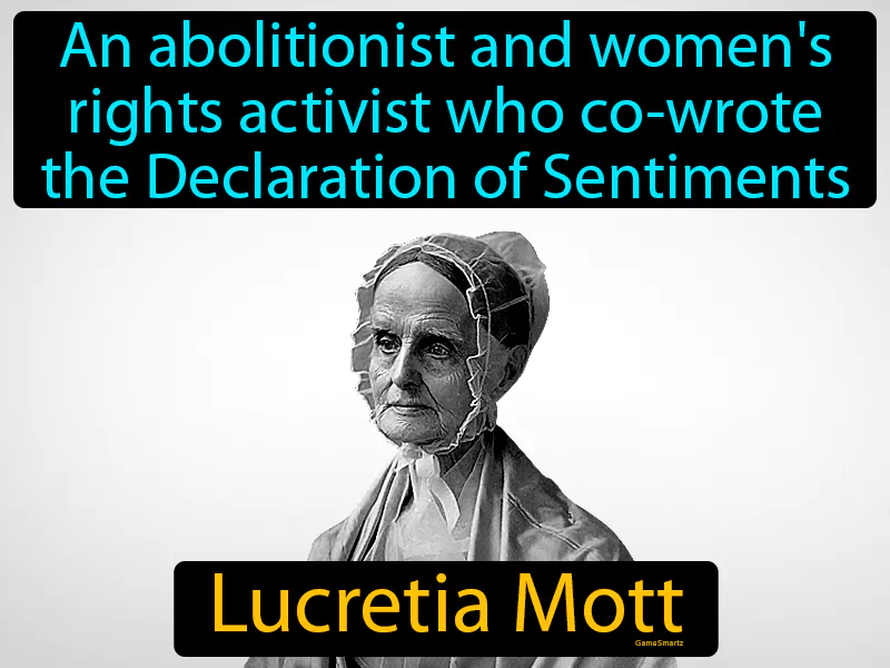 Lucretia Mott Definition Lucretia Mott Definition