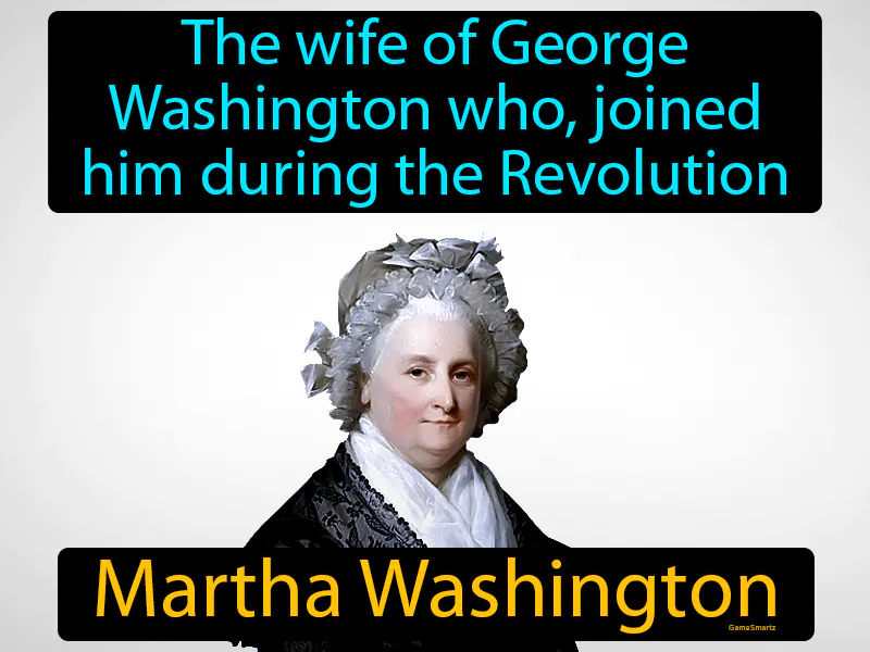 Martha Washington Definition Martha Washington Definition