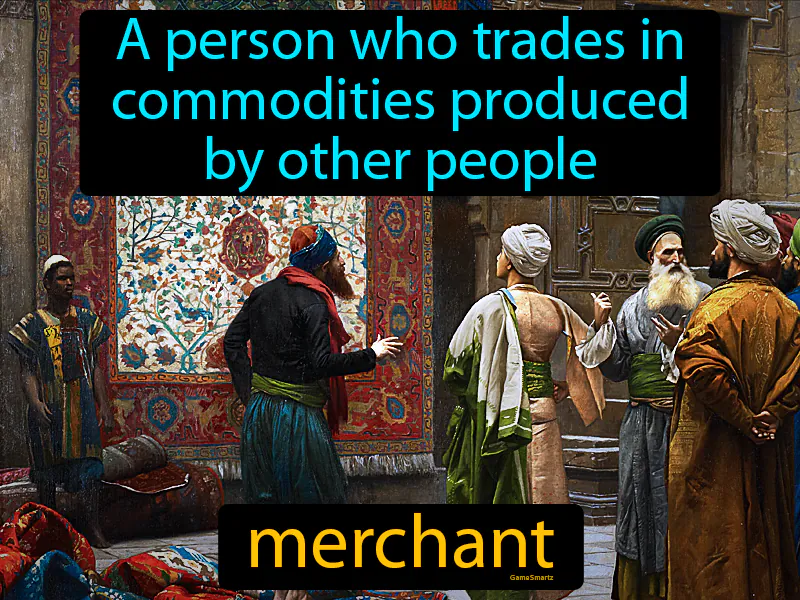 Merchant Definition Merchant Definition