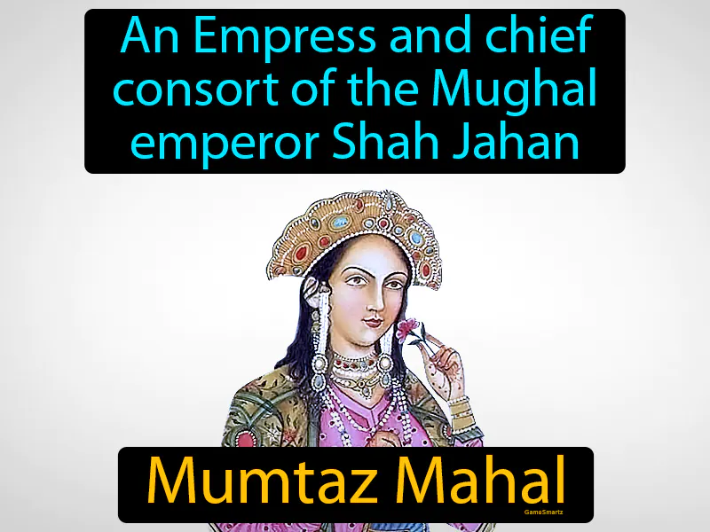 Mumtaz Mahal Definition Mumtaz Mahal Definition