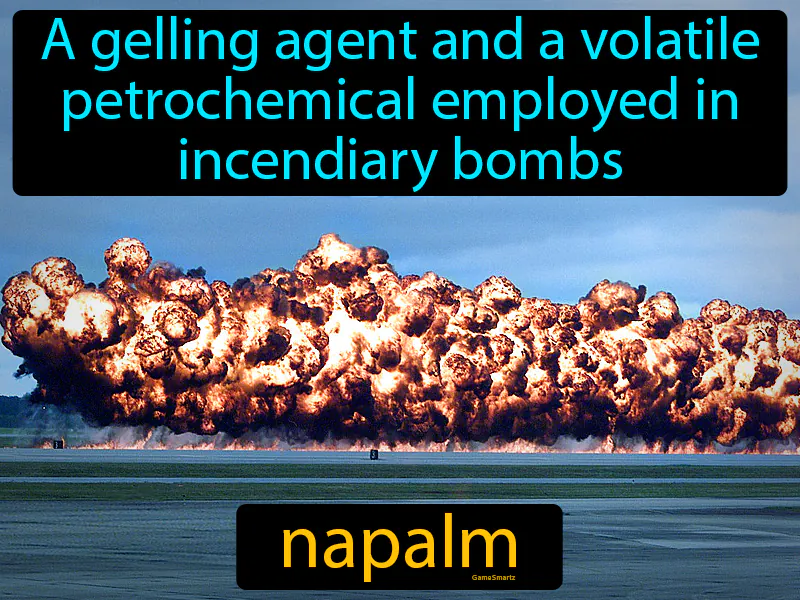 Napalm Definition Napalm Definition