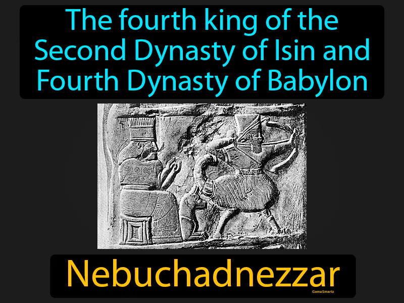 Nebuchadnezzar Definition Nebuchadnezzar Definition