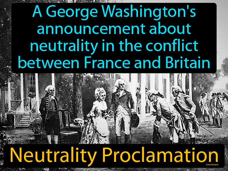 Neutrality Proclamation Definition