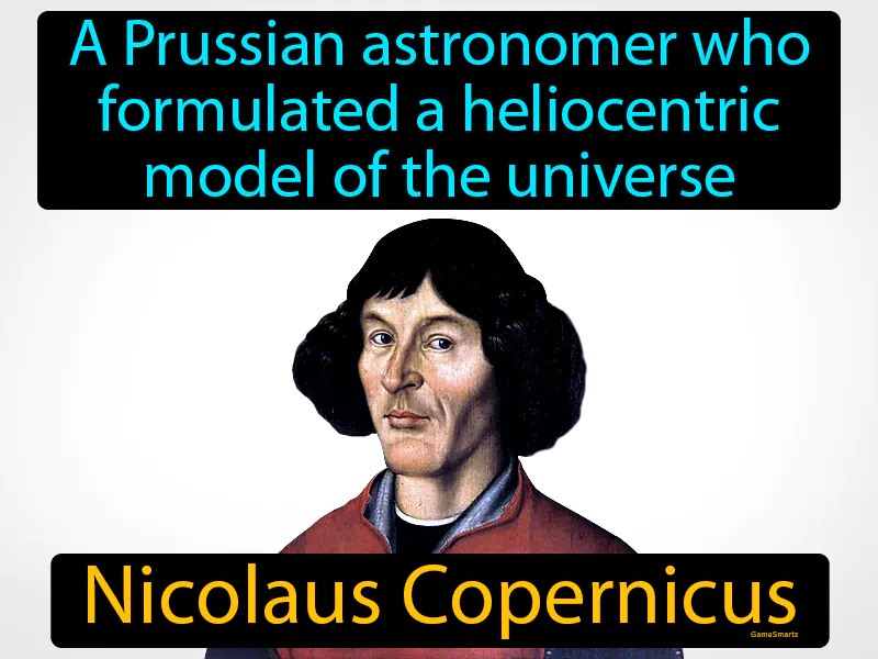 Nicolaus Copernicus Definition Nicolaus Copernicus Definition