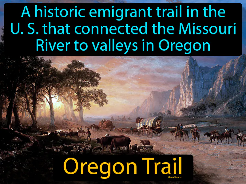 Oregon Trail Definition Oregon Trail Definition