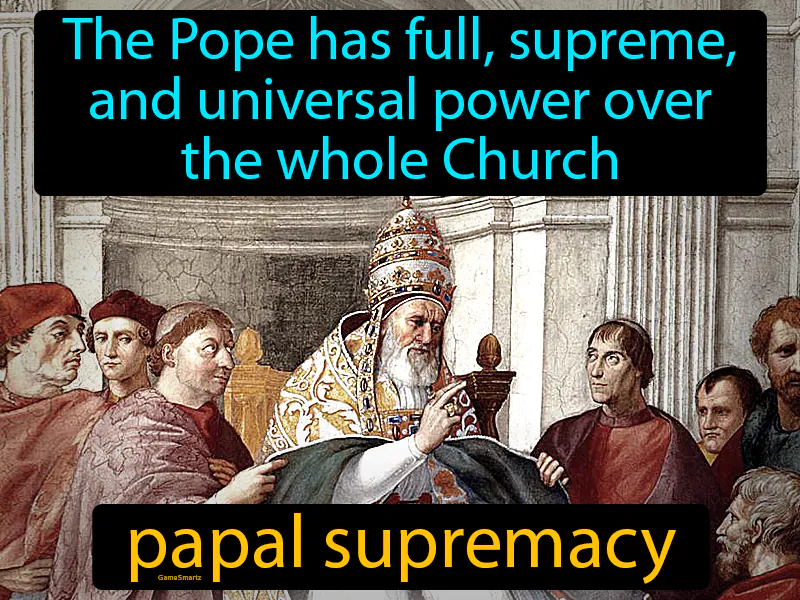 Papal Supremacy Definition Papal Supremacy Definition