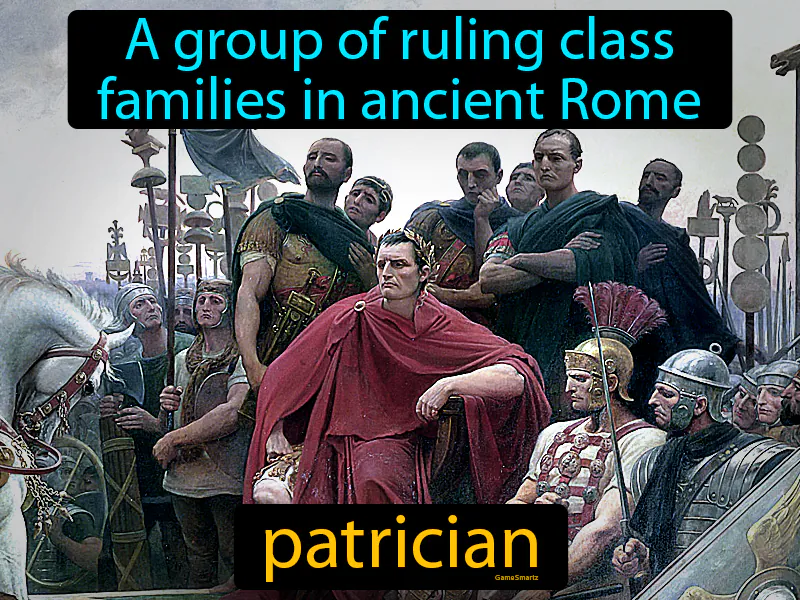 Patrician Definition Patrician Definition