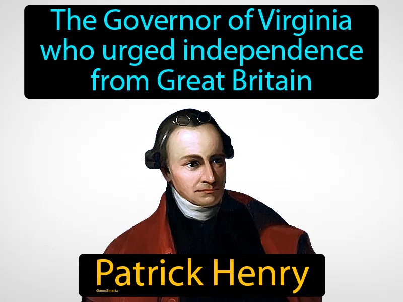 Patrick Henry Definition Patrick Henry Definition
