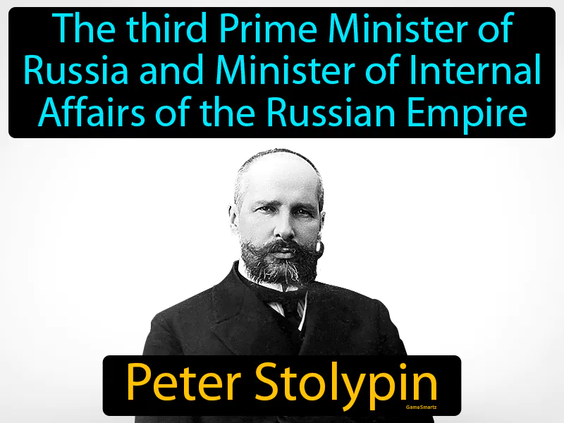 Peter Stolypin Definition Peter Stolypin Definition