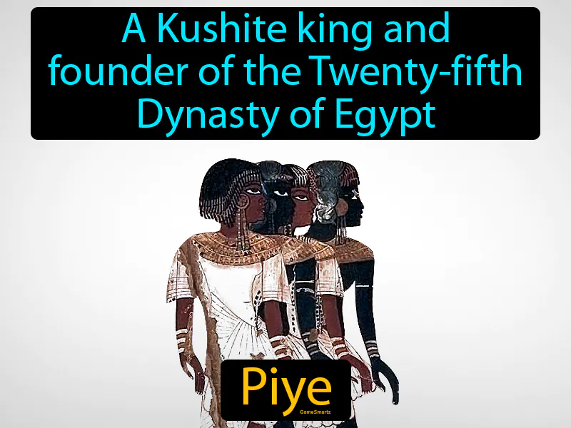 Piye Definition Piye Definition