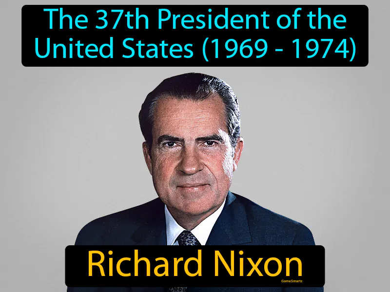 Richard Nixon Definition Richard Nixon Definition
