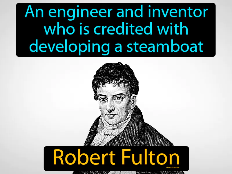 Robert Fulton Definition Robert Fulton Definition