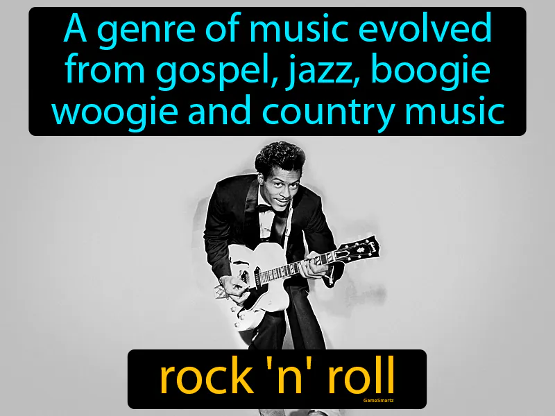 Rock N Roll Definition Rock N Roll Definition