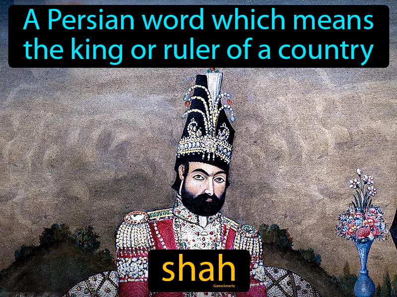 Shah Definition Shah Definition