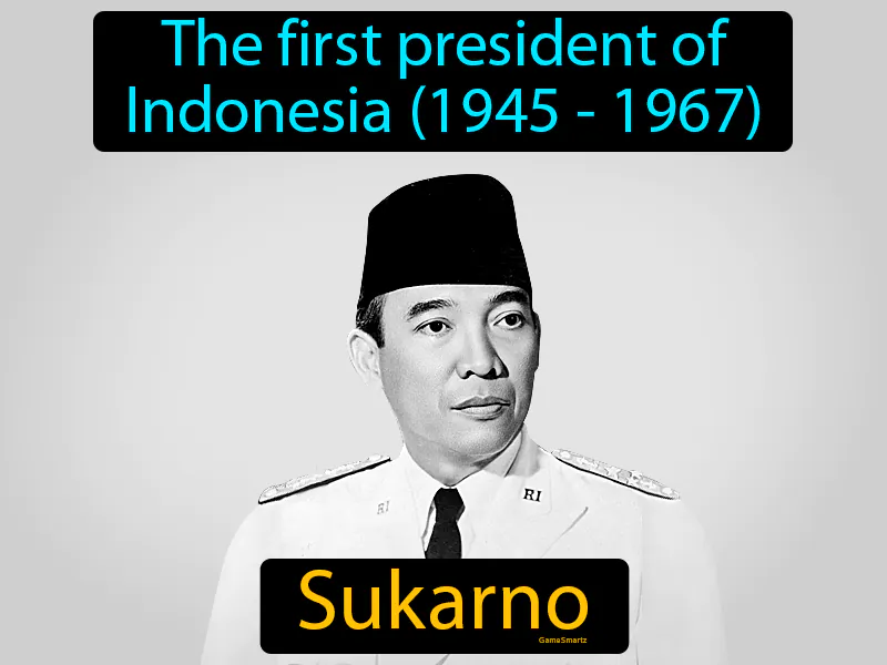 Sukarno Definition Sukarno Definition