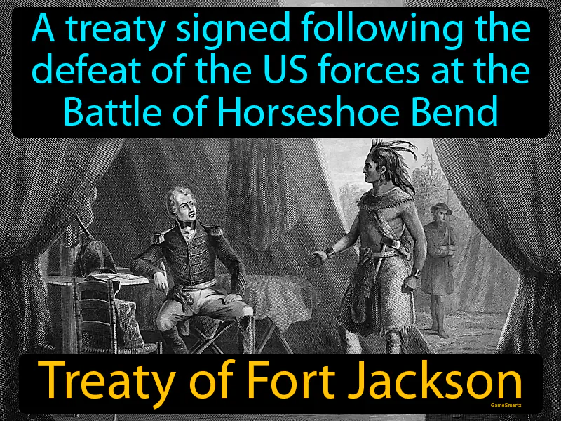 Treaty Of Fort Jackson Definition Treaty Of Fort Jackson Definition
