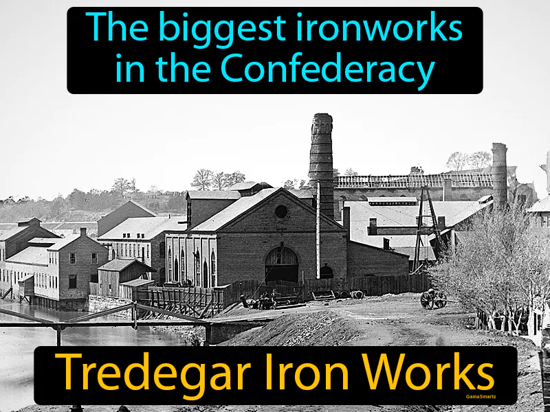Tredegar Iron Works Definition Tredegar Iron Works Definition