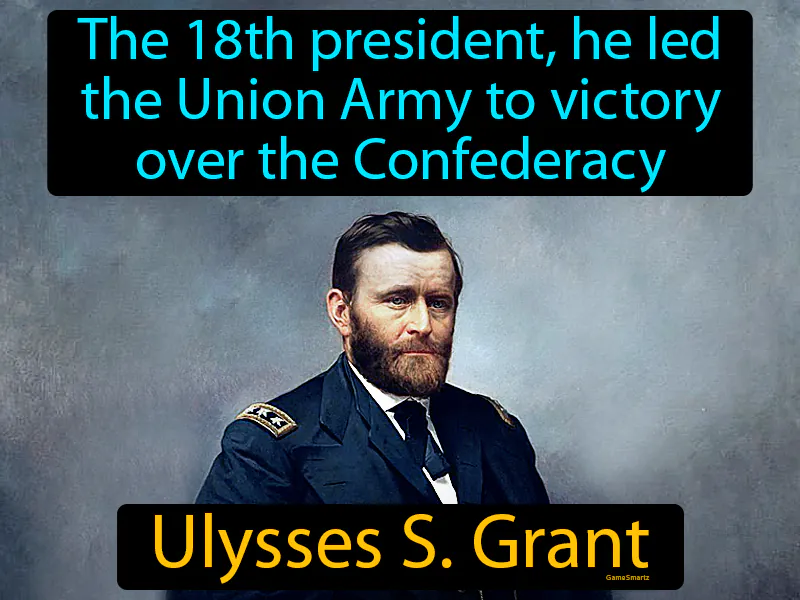 Ulysses S Grant Definition Ulysses S Grant Definition