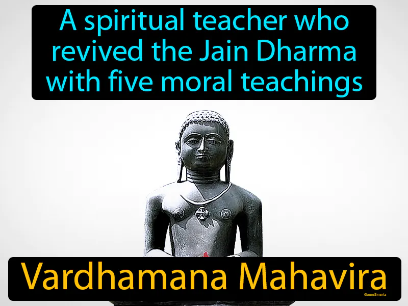 Vardhamana Mahavira Definition Vardhamana Mahavira Definition