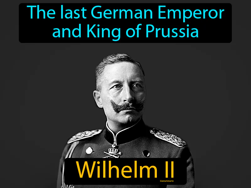 Wilhelm II Definition Wilhelm II Definition