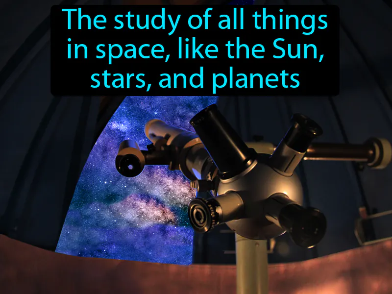 Astronomy Definition Astronomy Definition
