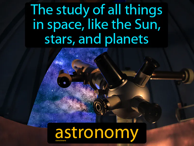 Astronomy Definition Astronomy Definition