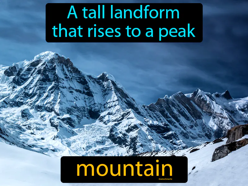 Mountain Definition Mountain Definition