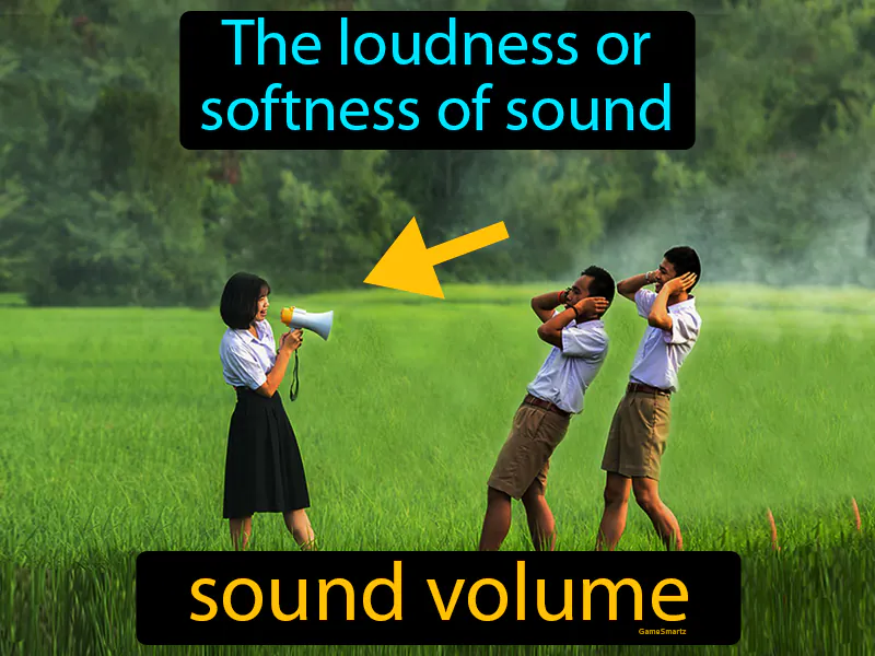 Sound Volume Definition Sound Volume Definition