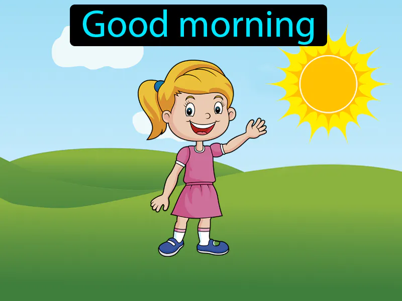 Buenos Dias Definition Buenos Dias Definition