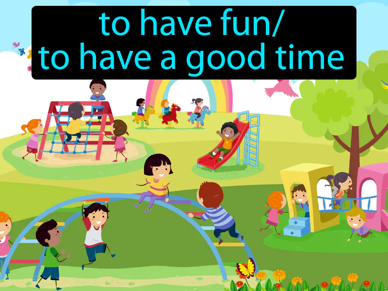 Divertirse Pasarlo Bien Definition Divertirse Pasarlo Bien Definition