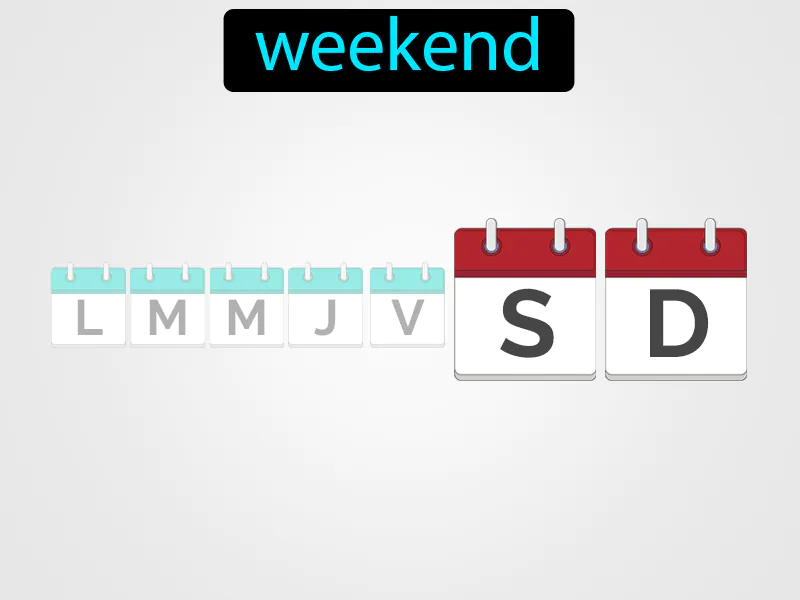 El Fin De Semana Definition El Fin De Semana Definition