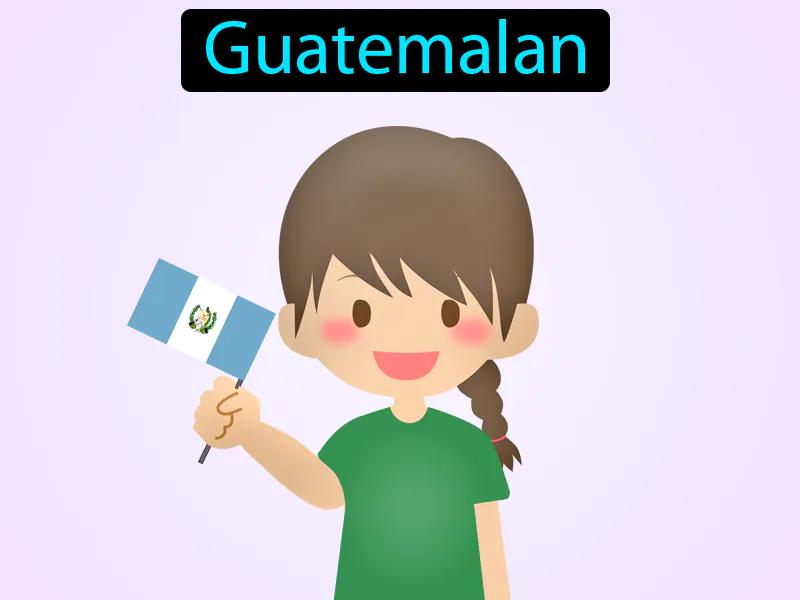 Guatemalteco Definition Guatemalteco Definition