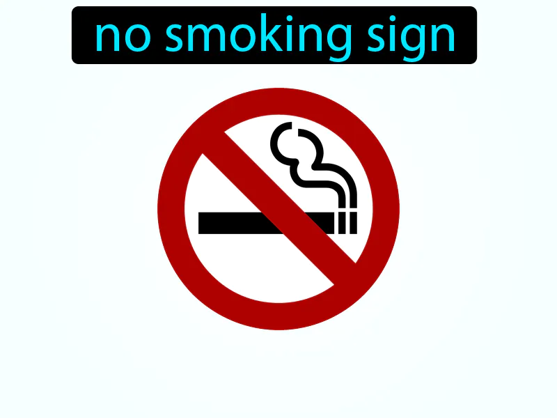 La Senal De No Fumar Definition La Senal De No Fumar Definition