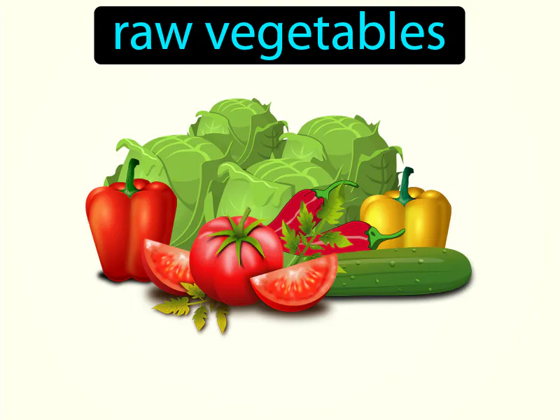 Los Vegetales Crudos Definition Los Vegetales Crudos Definition