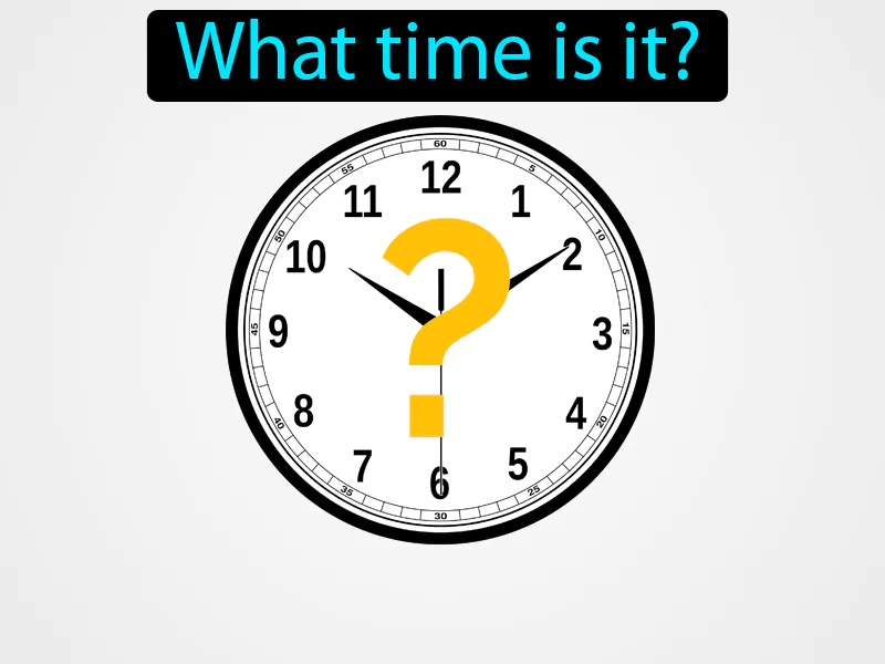 Que Hora Es Definition Que Hora Es Definition