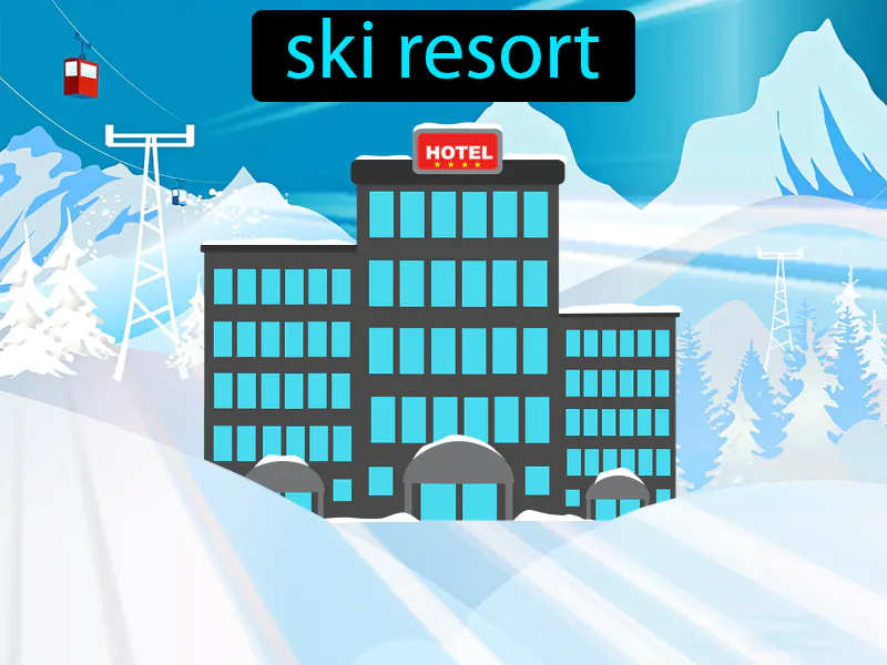 Una Estacion De Esqui Definition Una Estacion De Esqui Definition