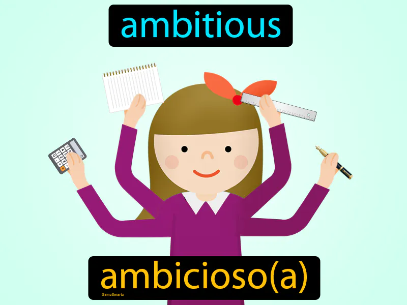Ambicioso Definition Ambicioso Definition