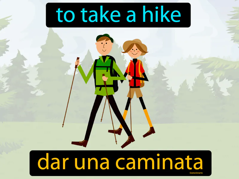 Dar Una Caminata Definition Dar Una Caminata Definition
