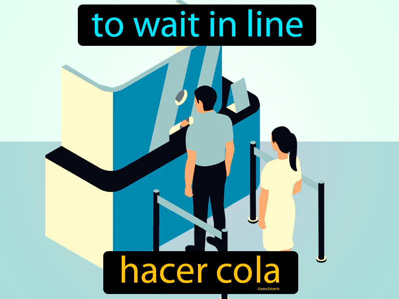 Hacer Cola Definition Hacer Cola Definition
