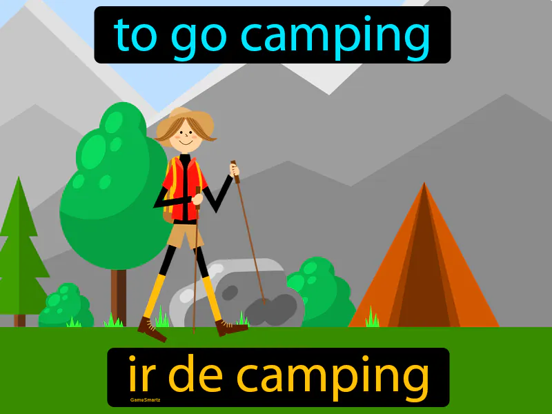 Ir De Camping Definition Ir De Camping Definition