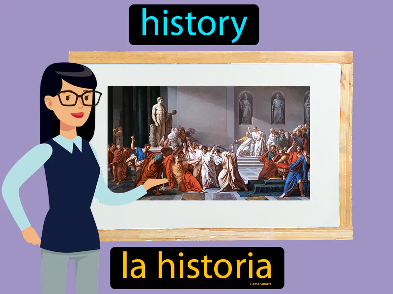 La Historia Definition La Historia Definition
