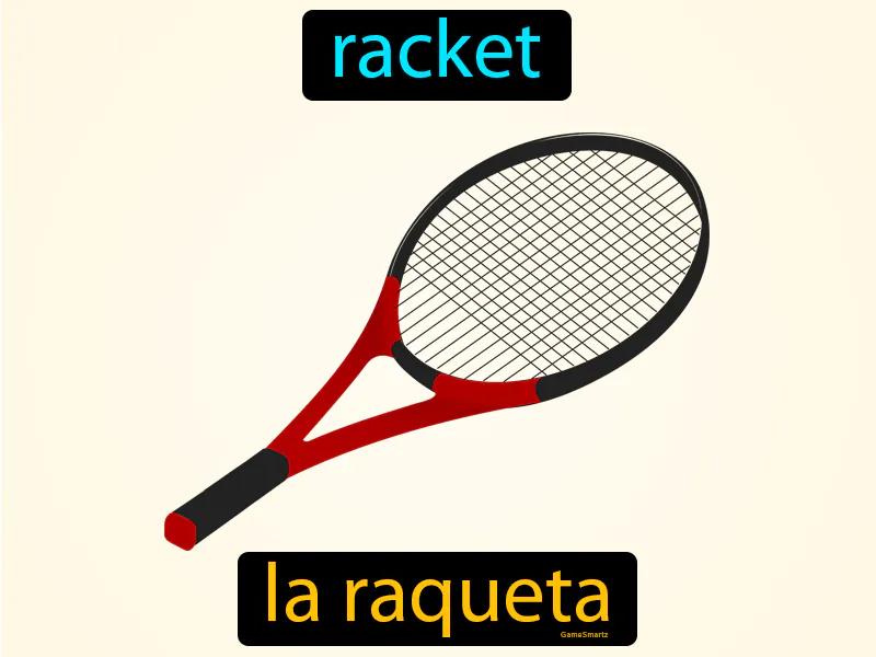 La Raqueta Definition La Raqueta Definition