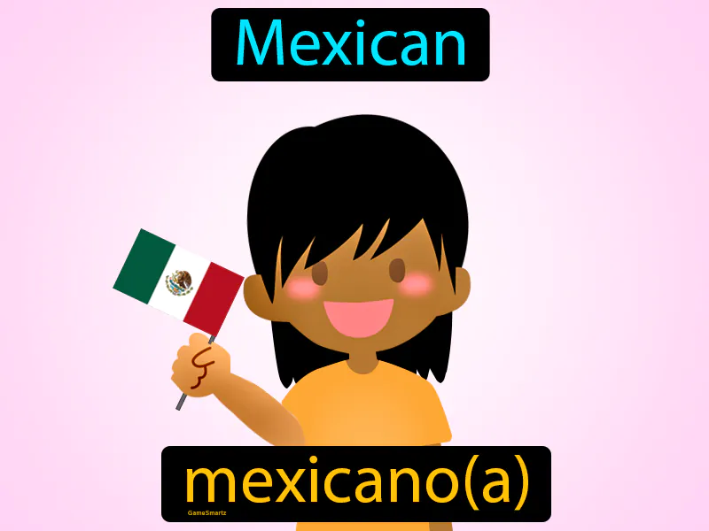 Mexicano Definition Mexicano Definition